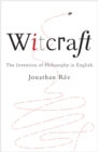 Image for Witcraft: The Invention of Philosophy in English