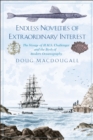 Image for Endless Novelties of Extraordinary Interest: The Voyage of H.M.S. Challenger and the Birth of Modern Oceanography