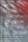 Image for Until Stones Become Lighter Than Water
