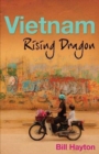 Image for Vietnam  : rising dragon