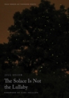 Image for The Solace Is Not the Lullaby