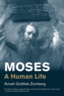 Image for Moses  : a human life