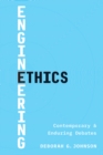 Image for Engineering Ethics: Contemporary and Enduring Debates