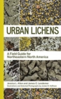 Image for Urban lichens  : a field guide for northeastern North America