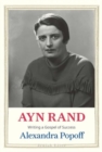 Image for Ayn Rand : Writing a Gospel of Success
