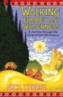 Image for Walking Europe&#39;s Last Wilderness