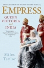 Image for Empress  : Queen Victoria and India