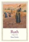 Image for Ruth  : a migrant&#39;s tale