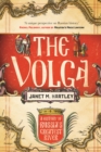 Image for The Volga: A History