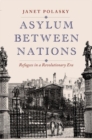 Image for Asylum between Nations