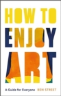 Image for How to Enjoy Art