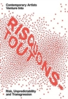 Image for Risquons-tout  : planetary artists venture into risk, unpredictability, and transgression