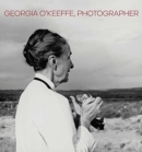Image for Georgia O&#39;Keeffe, Photographer