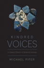 Image for Kindred Voices: A Literary History of Medieval Anatolia