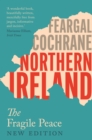 Image for Northern Ireland: The Reluctant Peace