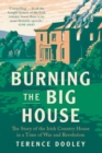 Image for Burning the Big House