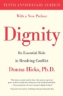 Image for Dignity  : its essential role in resolving conflict
