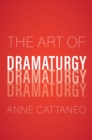 Image for The Art of Dramaturgy