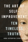Image for The Art of Self-Improvement: Ten Timeless Truths