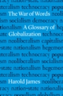 Image for The War of Words: A Glossary of Globalization