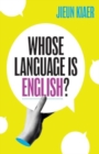 Image for Whose Language Is English?
