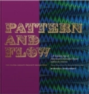 Image for Pattern and flow  : a golden age of american decorated paper, 1960s to 2000s