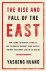 Image for The Rise and Fall of the EAST