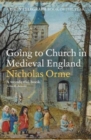 Image for Going to church in medieval England
