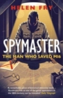 Image for Spymaster  : the man who saved MI6