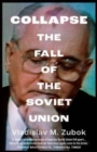 Image for Collapse  : the fall of the Soviet Union