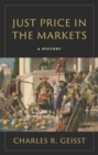 Image for Just price in the markets  : a history