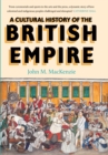 Image for A Cultural History of the British Empire