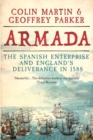 Image for Armada: The Spanish Enterprise and England&#39;s Deliverance in 1588