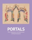 Image for Portals  : the visionary architecture of Paul Goesch
