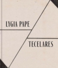 Image for Lygia Pape - tecelares