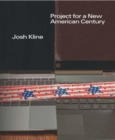 Image for Josh Kline - project for a new American century