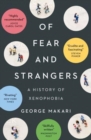 Image for Of Fear and Strangers