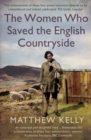 Image for The Women Who Saved the English Countryside