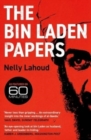 Image for The Bin Laden papers  : how the Abbottabad raid revealed the truth about Al-Qaeda, its leader, and his family