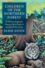 Image for Children of the Northern Forest