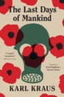 Image for The last days of mankind  : the complete text