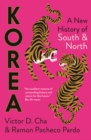 Image for Korea: a new history of South and North