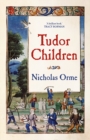 Image for Tudor children