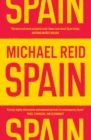 Image for Spain: the trials and triumphs of a modern European country