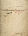 Image for The Artist&#39;s Reality: Philosophies of Art