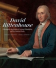 Image for David Rittenhouse  : philosopher-mechanick of Colonial Philadelphia and his famous clocks