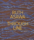 Image for Ruth Asawa Through Line