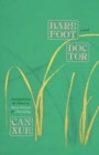 Image for Barefoot doctor  : a novel