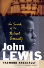 Image for John Lewis: In Search of the Beloved Community