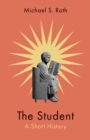 Image for The Student: A Short History